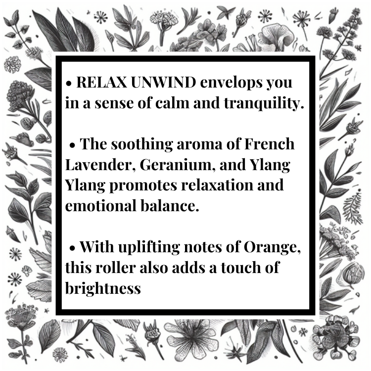 Relax Unwind Aromatherapy Roll-On CALMING • UPLIFTING • COZY VIBES